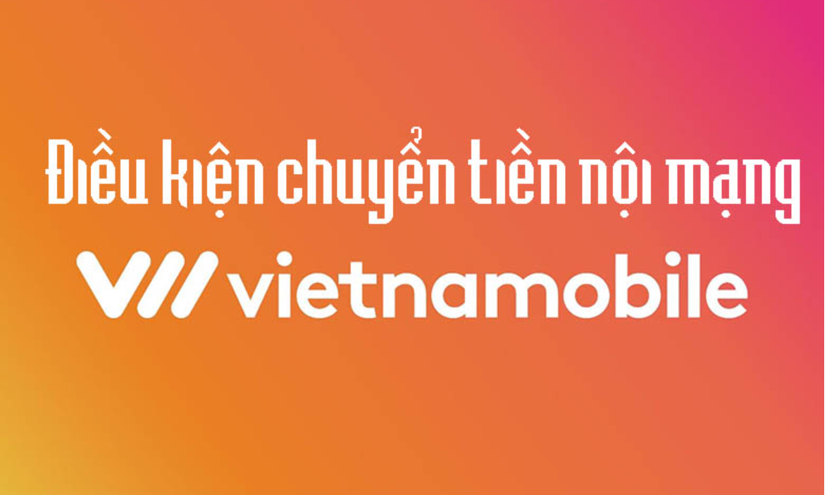 Các điều kiện cần thiết khi chuyển tiền giữa các sim điện thoại.